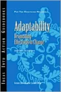 Adaptability: Responding Effectively to Change