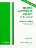 Business, Government, and Law on the Internet A Hands-On Workshop