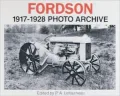 Fordson 1917-1928 Photo Archive (Photo Archive Series)