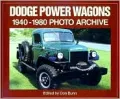 Dodge Power Wagons 1940-1980 Photo Archive