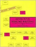 Effective Resume Writing: A Guide to Successful Employment