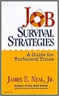 Job Survival Strategies: A Guide for Turbulent Times
