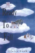 Ready to Fall : A Novel