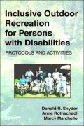 Inclusive Outdoor Recreation For Persons With Disabilities