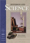 Jefferson and Science (The Monticello Monograph Series)