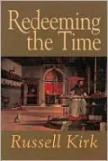 Redeeming the Time