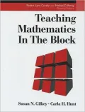 Teaching Mathematics in the Block