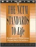 Bring nctm standards to life: best practices, high School: Best Practices from Middle and High School Teachers