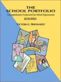 The School Portfolio : A Comprehensive Framework for School Improvement