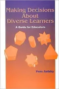 Making decisions about diverse Learners: A Guide for Educators