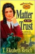 Shadowcreek Chronicles, Book 4: Matter of Trust, Vol. 2