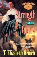 Shadowcreek Chronicles, Book 4: Strength and Glory