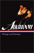 John James Audubon: Writings and Drawings (Library of America)