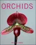 Orchids: A Practical Guide to Care and Cultivation