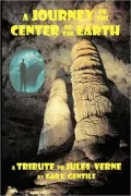 A Journey To The Center Of The Earth