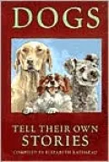 Dogs Tell Their Own Stories
