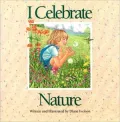 I Celebrate Nature