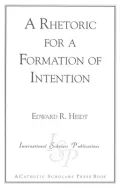 A Rhetoric for a Formation of Intention