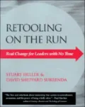 Retooling on the Run: The Executive Warrior