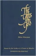 Gifts of God: Poems by the Scribe of a Course in Miracles