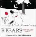 P. Bear's New Year's Party: A Counting Book