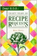 Dear S.O.S.: 30 Years of Recipe Requests to the Los Angeles Times