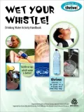 Wet Your Whistle! Drinking Water Activity Handbook (Strive to Thrive!)
