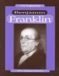 Benjamin Franklin A Photo-Biography