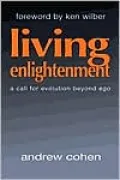 Living Enlightenment: A Call for Evolution Beyond Ego