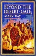 Beyond the Desert Gate