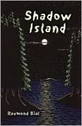 Shadow Island: A Tale of Lake Superior