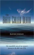 Birth Called Death