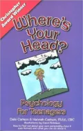 Where's Your Head? Psychology for Teenagers