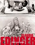 Claudio Edinger: Flesh and Spirit
