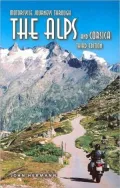 Motorcycle Journeys Through the Alps and Corsica