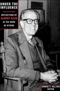 Under the Influence: Reflections of Albert Ellis in the Work of Others