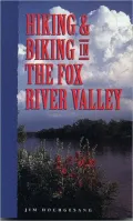 Hiking and Biking in the Fox River Valley