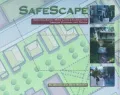 Safescape: Creating Safer, More Livable Communities Through Planning & Design
