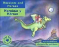Heroines and Heroes