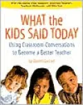 What the Kids Said Today