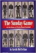 Sunday Game: At the Dawn of Professional Football