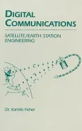 Digital Communications - Satellite/Earth Station Engineering