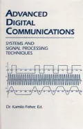 Advanced Digital Communications: Systems and Signal Processing Techniques