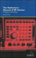 The Radioman's Manual of Rf Devices, Principles, and Practices