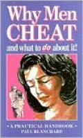 Why Men Cheat and What to Do about It