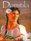 Domitila: A Cinderella Tale from the Mexican Tradition