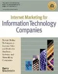Internet Marketing for Information Technology Companies Proven Online Techniques to Increase...