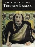 The Wisdom of the Tibetan Lamas