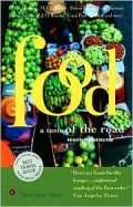 Food: A Taste of the Road