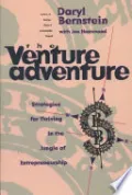 Book cover of The Venture Adventure: Strategies for Thriving in the Jungle of Entrepreneurship